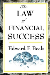 The Law of Financial Success - Edward E. Beals