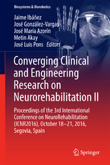 Converging Clinical and Engineering Research on Neurorehabilitation II - 