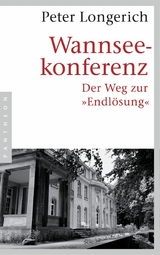 Wannseekonferenz - Peter Longerich