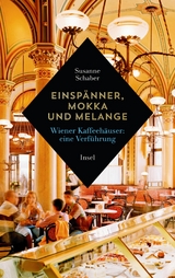 Einspänner, Mokka und Melange - Susanne Schaber