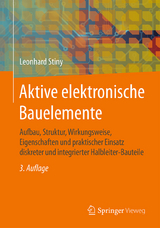 Aktive elektronische Bauelemente - Leonhard Stiny