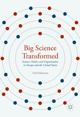 Big Science Transformed - Olof Hallonsten