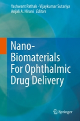 Nano-Biomaterials For Ophthalmic Drug Delivery - 