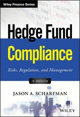 Hedge Fund Compliance -  Jason A. Scharfman