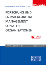 Forschung und Entwicklung im Management sozialer Organisationen - 