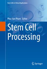 Stem Cell Processing - 