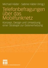 Telefonbefragungen über das Mobilfunknetz - 