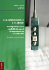 Kooperationsmanagement in der Altenhilfe - Joachim Lennefer, Gerd Palm