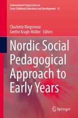 Nordic Social Pedagogical Approach to Early Years - 