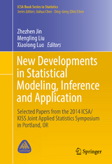 New Developments in Statistical Modeling, Inference and Application - 