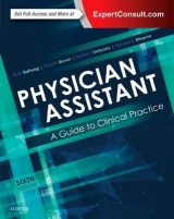 Physician Assistant: A Guide to Clinical Practice - Ballweg, Ruth; Brown, Darwin; Vetrosky, Daniel; Ritsema, Tami S