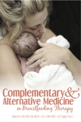 Complementary and Alternative Medicine in Breastfeeding Therapy - Lee, Nikki