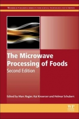 The Microwave Processing of Foods - Regier, Marc; Knoerzer, Kai; Schubert, Helmar