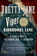 Pretty Jane and the Viper of Kidbrooke Lane - Murphy, Paul Thomas