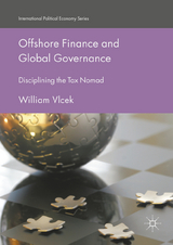 Offshore Finance and Global Governance - William Vlcek