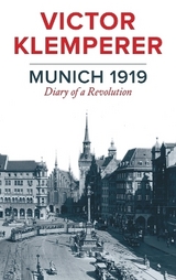 Munich 1919 - Victor Klemperer