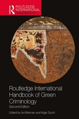 Routledge International Handbook of Green Criminology - Adams, Donnie