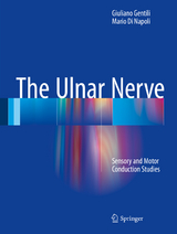 The Ulnar Nerve - Giuliano Gentili, Mario Di Napoli