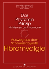 Ausweg aus dem Schmerzlabyrinth Fibromyalgie - D.C. Marcus Bennettberg, Dr. med. Jan-Dirk Fauteck, Imre Kusztrich