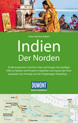 DuMont Reise-Handbuch Reiseführer Indien, Der Norden - Hans-Joachim Aubert