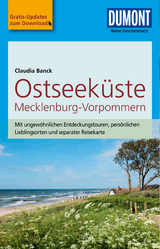 DuMont Reise-Taschenbuch Reiseführer Ostseeküste Mecklenburg-Vorpommern - Claudia Banck