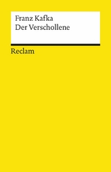 Der Verschollene. Roman. Textausgabe mit Nachwort -  Franz Kafka