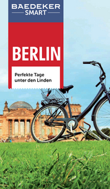 Baedeker SMART Reiseführer Berlin - Christine Berger, Gisela Buddée, Andrea Schulte-Peevers