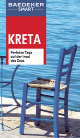 Baedeker SMART Reiseführer Kreta - Klaus Bötig, Lara Dunston, Donna Dailey, Mike Gerrard