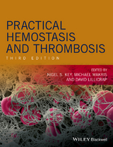 Practical Hemostasis and Thrombosis - 