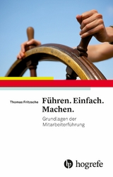 Führen. Einfach. Machen. - Thomas Fritzsche