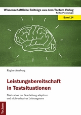 Leistungsbereitschaft in Testsituationen - Regine Asseburg