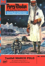 Perry Rhodan 470: Testfall MARCO POLO - H.G. Ewers