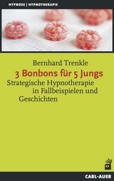 3 Bonbons für 5 Jungs - Bernhard Trenkle