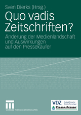 Quo vadis Zeitschriften? - 