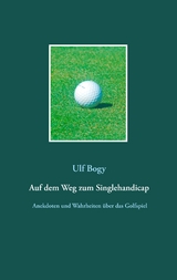 Auf dem Weg zum Singlehandicap - Ulf Bogy