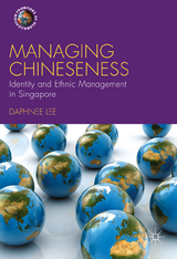 Managing Chineseness -  Daphnee Lee