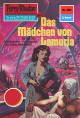 Perry Rhodan 683: Das Mädchen von Lemuria - H.G. Ewers