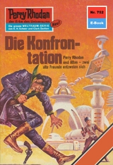 Perry Rhodan 752: Die Konfrontation - H.G. Francis