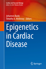 Epigenetics in Cardiac Disease - 