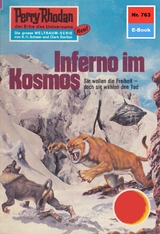 Perry Rhodan 763: Inferno im Kosmos - H.G. Ewers