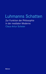 Luhmanns Schatten - Claus-Artur Scheier