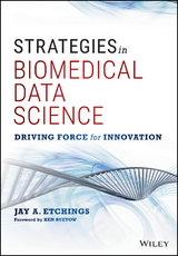 Strategies in Biomedical Data Science - Jay A. Etchings