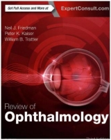 Review of Ophthalmology - Friedman, Neil J.; Kaiser, Peter K.; Trattler, William B.