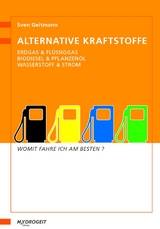 Alternative Kraftstoffe - Sven Geitmann