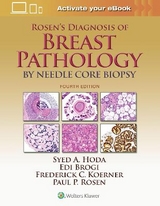 Rosen's Diagnosis of Breast Pathology by Needle Core Biopsy - Hoda, Syed A.; Rosen, Paul Peter; Brogi, Edi; Koerner, Frederick C.