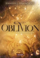 Obsidian 0: Oblivion 1. Lichtflüstern -  Jennifer L. Armentrout