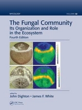 The Fungal Community - Dighton, John; White, James F.