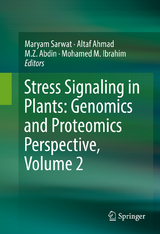 Stress Signaling in Plants: Genomics and Proteomics Perspective, Volume 2 - 