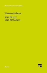 Vom Bürger. Vom Menschen -  Thomas Hobbes