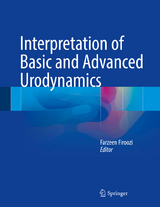 Interpretation of Basic and Advanced Urodynamics - 